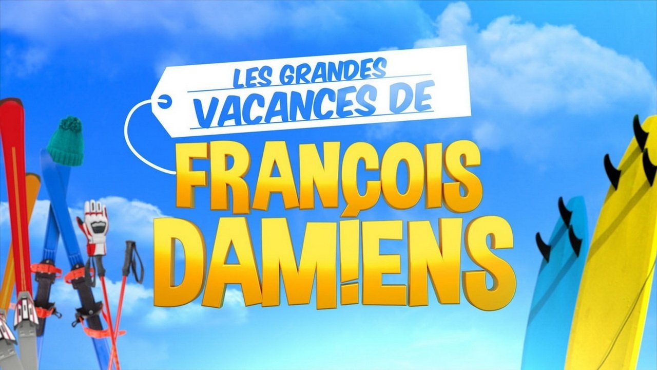 Les grandes vacances de François Damiens