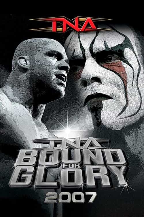 TNA Bound for Glory 2007