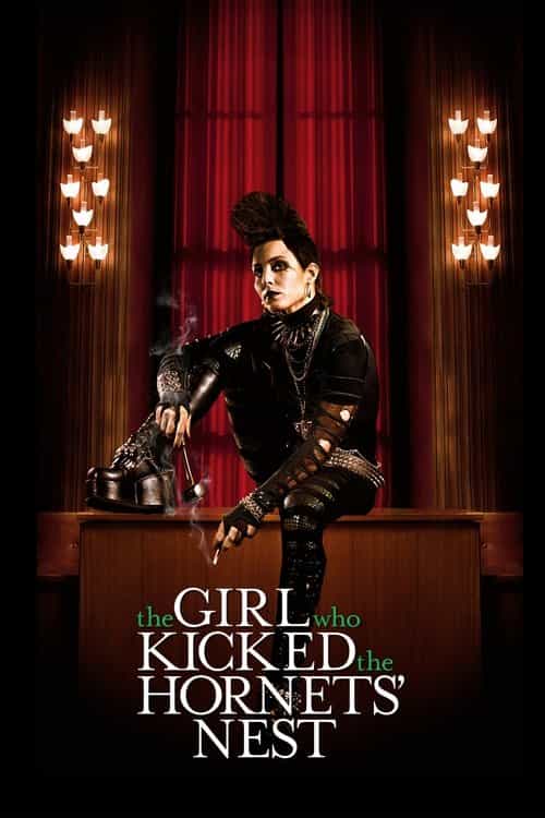 The Girl Who Kicked the Hornet's Nest