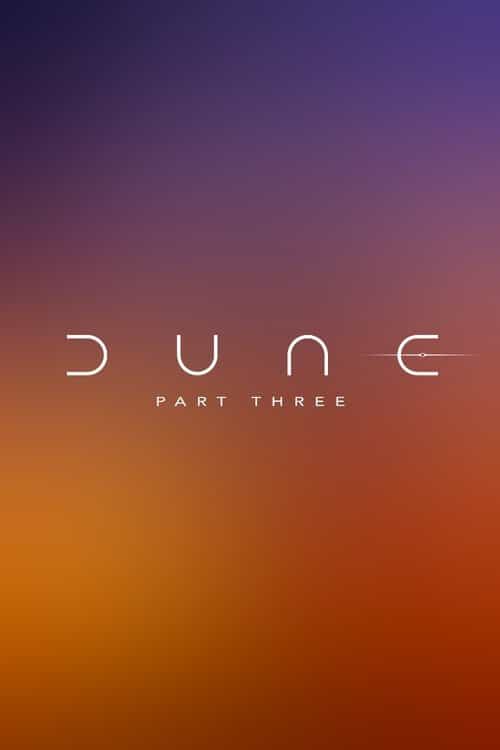 Dune: Part Three