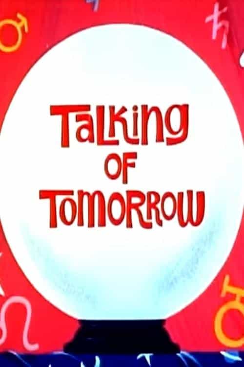 Talking of Tomorrow