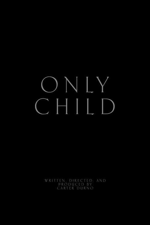 Only Child