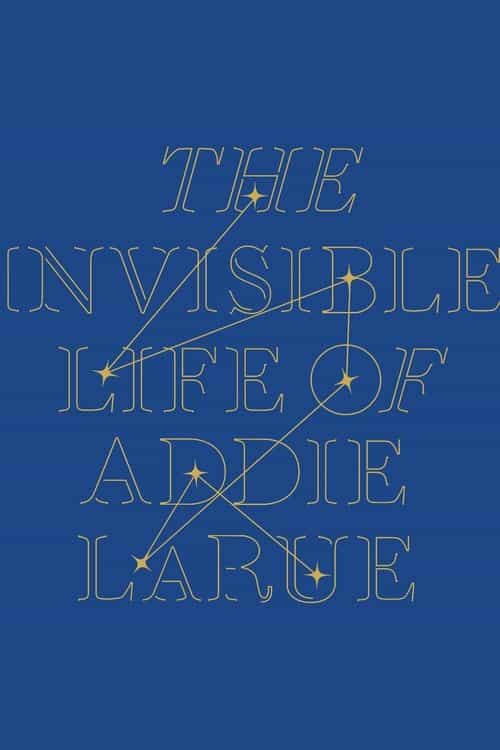 The Invisible Life of Addie Larue