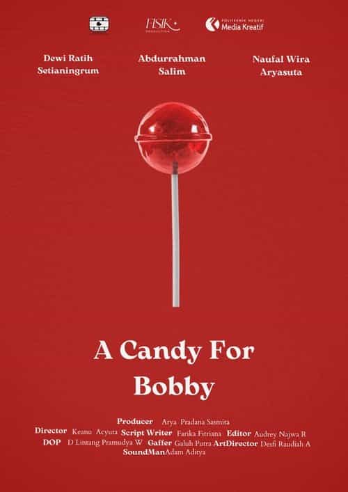 A Candy for Bobby