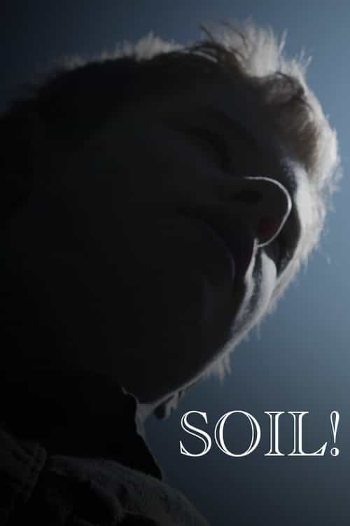 SOIL!