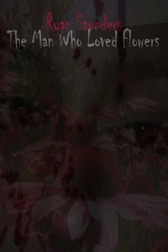 The Man Who Loved Flowers