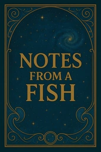 Notes from a Fish